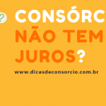 dicas-consorcio-nao-tem-juros